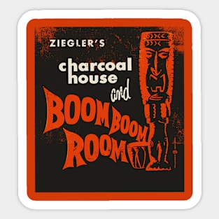 Vintage Charcoal House and Boom Boom Room Tiki Bar Sticker